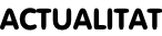 ACTUALITAT